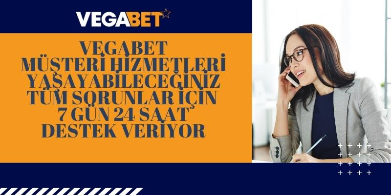 Vegabet Canlı Destek